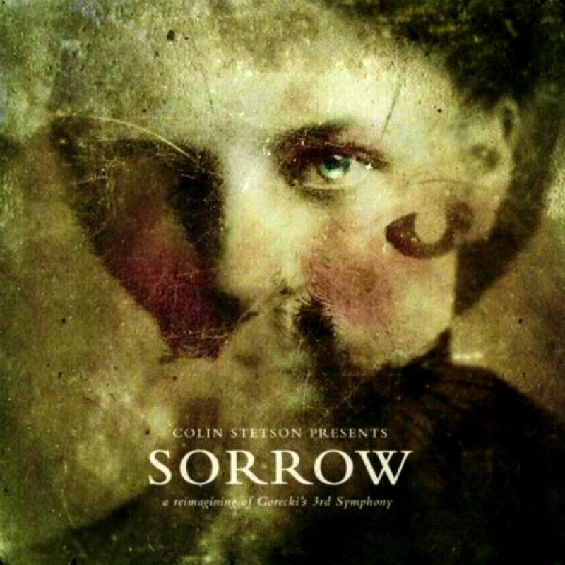 COLIN STETSON / SORROW - CD