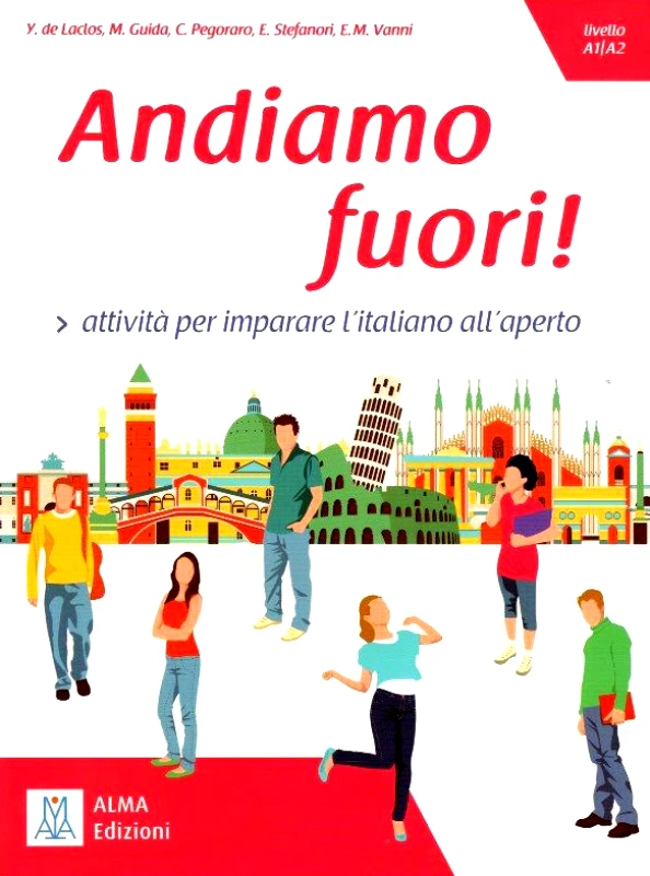 ALMA EDIZIONI ANDIAMO FUORI LIVELLO A1/A2