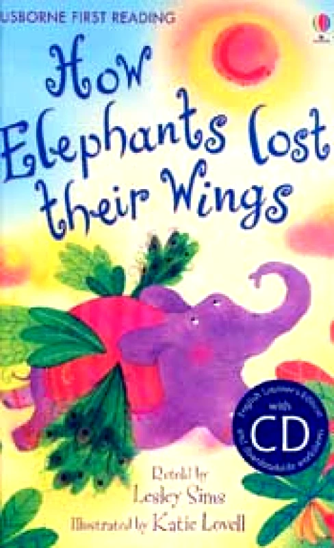 USBORNE HOW ELEPHANTS LOST THEIR WINGS+CD