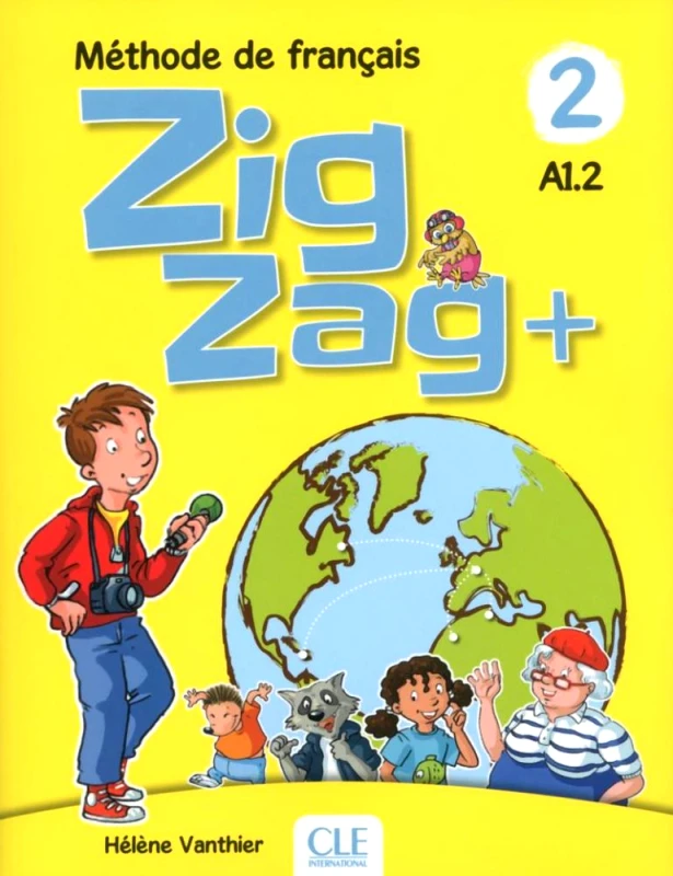 CLE INTERNATIONAL ZIG ZAG 2+ A1.2 LIVRE DE L ELEVE