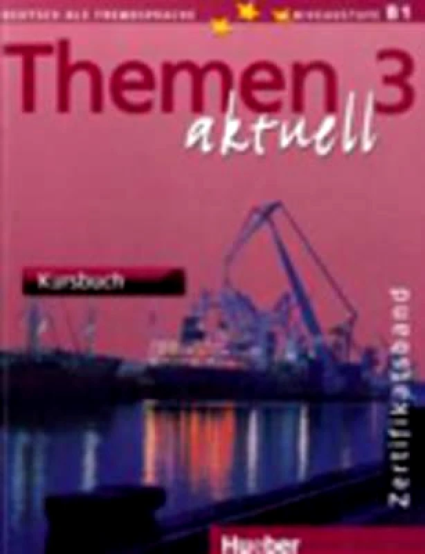 HUEBER THEMEN AKTUELL 3 KURSBUCH