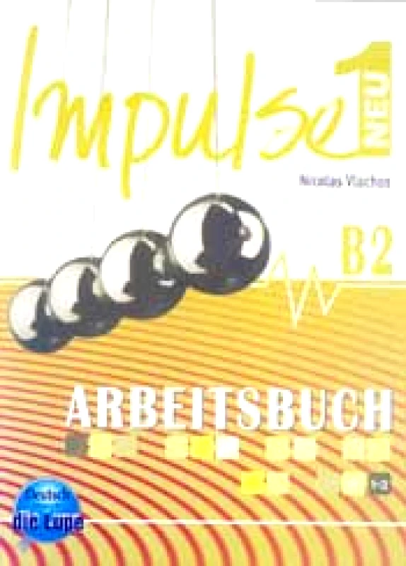 ΒΛΑΧΟΣ ΝΙΚΟΣ IMPULSE 1 B2 NEU ARBEITSBUCH {1-2}