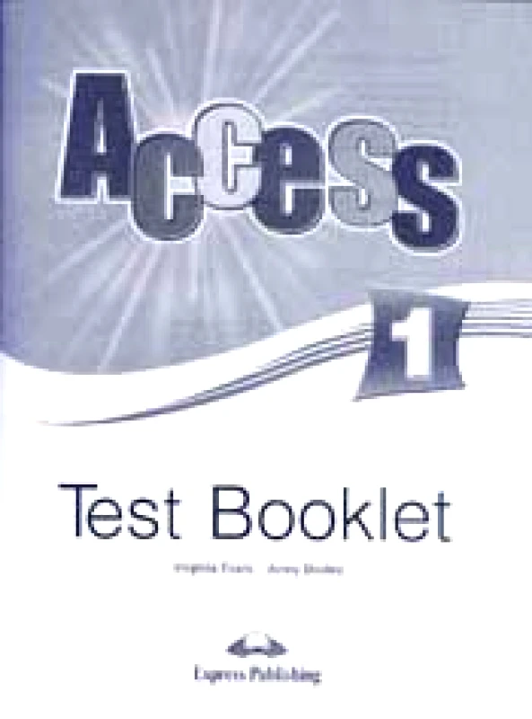 EXPRESS PUBLISHING ACCESS 1 TEST BOOKLET