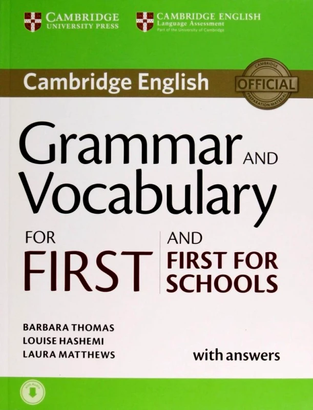 CAMBRIDGE GRAMMAR AND VOCABULARY FOR FIRST AND FIRST FOR SCHOOLS