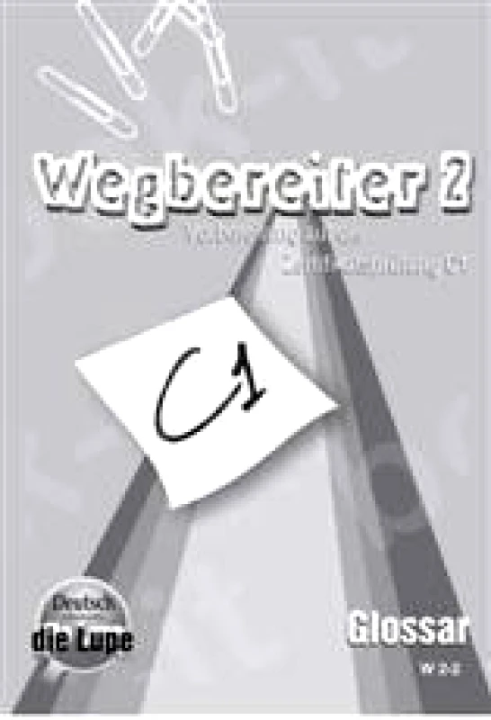 ΒΛΑΧΟΣ ΝΙΚΟΣ WEGBEREITER 2 C1 GLOSSAR