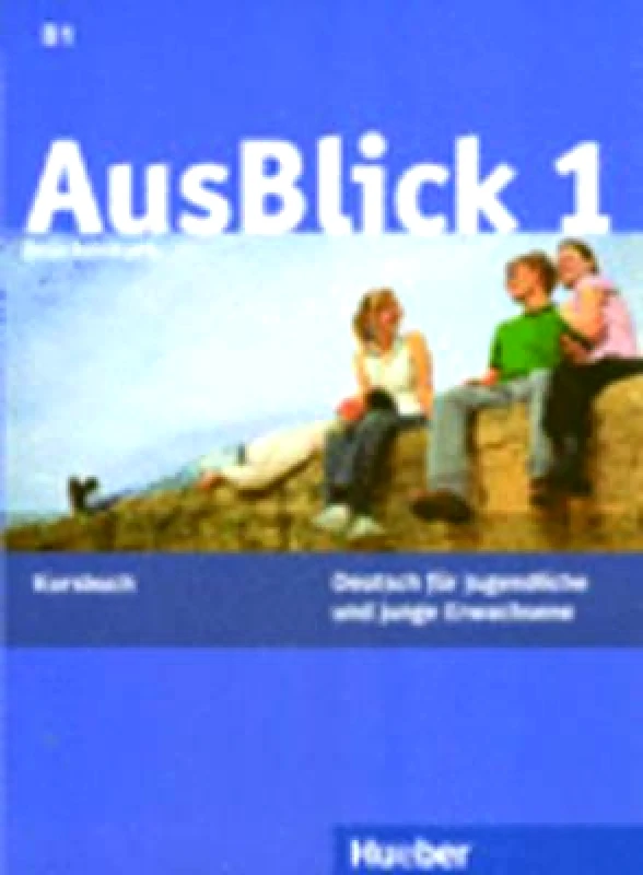 HUEBER AUSBLICK 1 BRUCKENKURS KURSBUCH