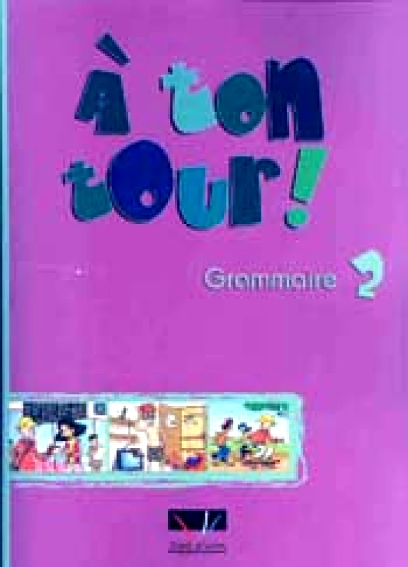 TRAIT D'UNION A TON TOUR 2 GRAMMAIRE