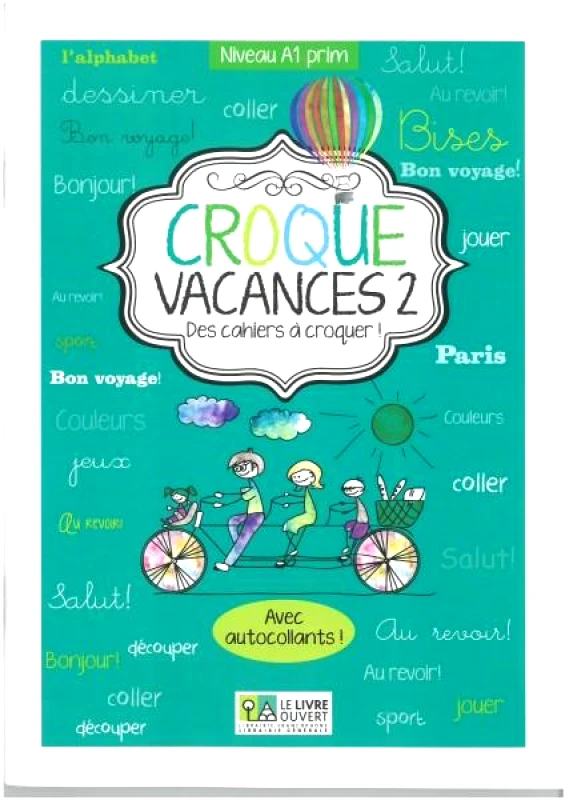 LE LIVRE OUVERT CROQUE VACANCES 2