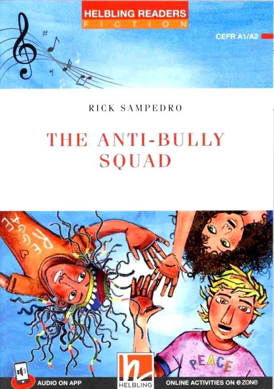 HELBLING THE ANTI-BULY SQUAD