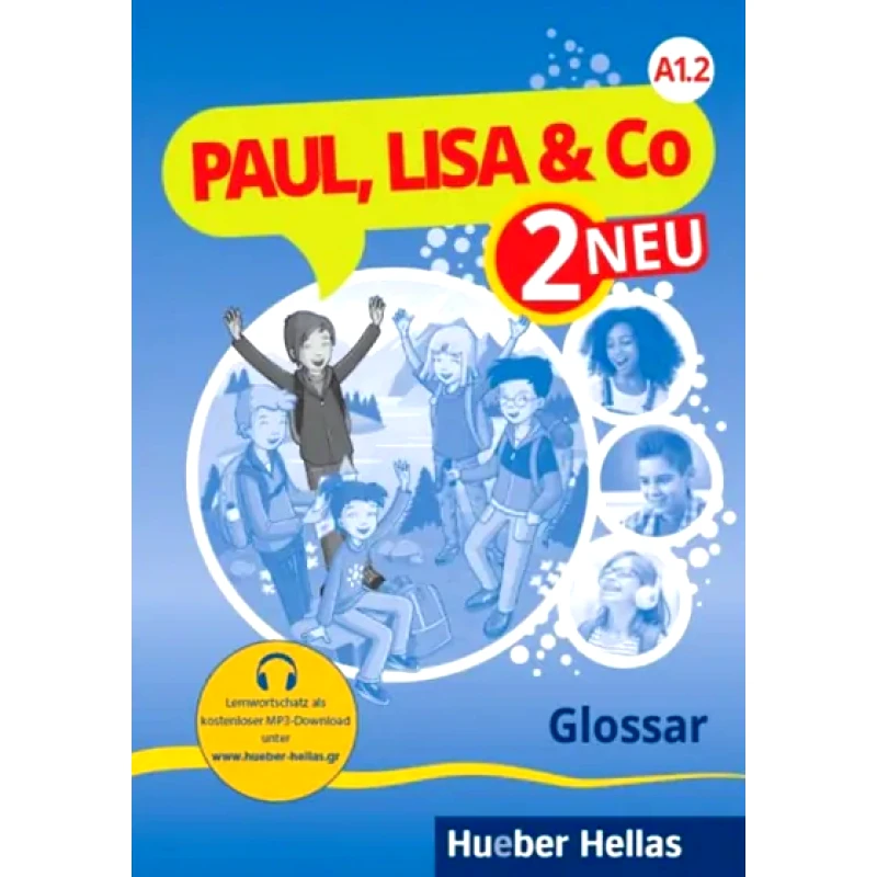 HUEBER HELLAS PAUL LISA & CO A1.2 GLOSSAR