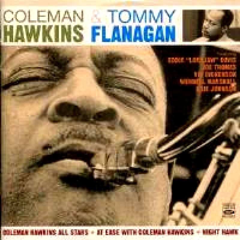COLEMAN HAWKINS COLEMAN HAWKINS AND TOMMY FLANAGAN 2CD