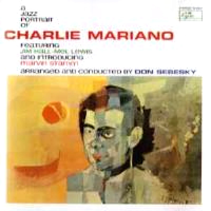 CHARLIE MARIANO A JAZZ PORTRAIT OF CHARLIE MARIANO CD