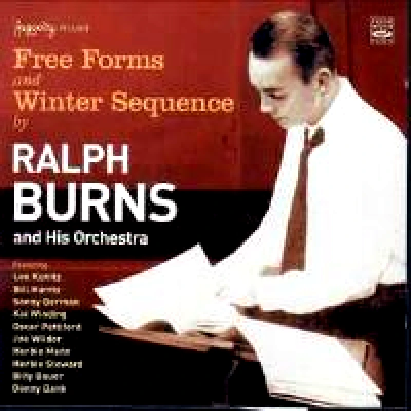 RALPH BURNS AND HIS ORCHESTRA FREE FORMS AND WINTER SEQUENC CD