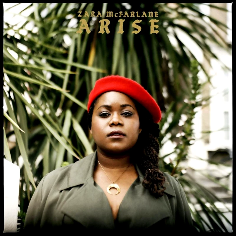 ZARA MCFARLANE / ARISE - LP 180gr