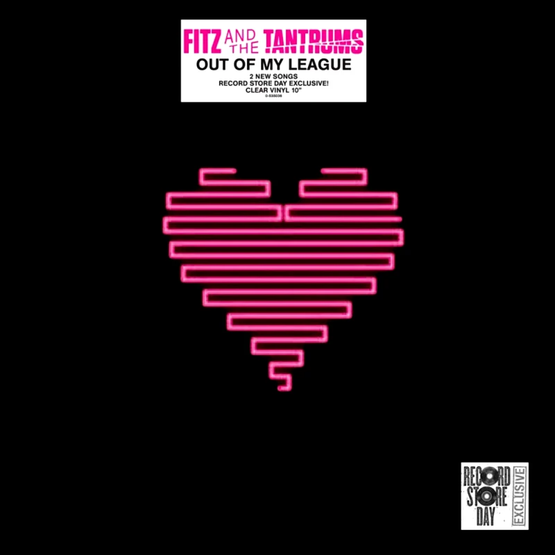FITZ AND THE TANTRUMS / OUT OF MY LEAGUE - 10'' LP REC STORE DAY 2017 (IMP)