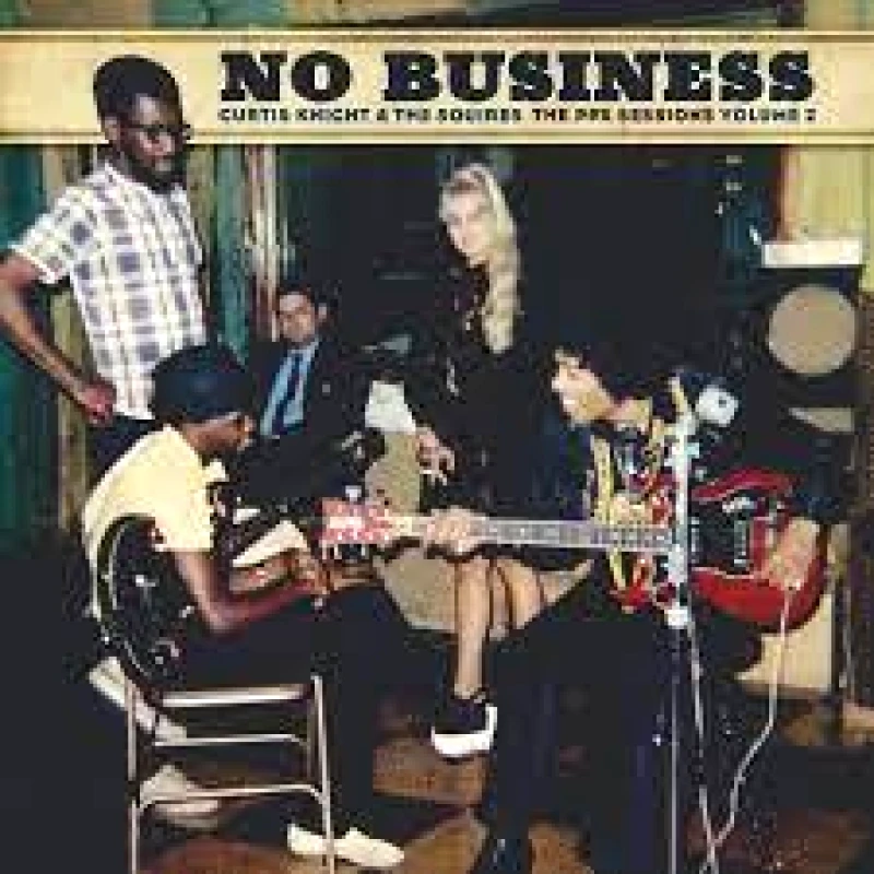 KNIGHT CURTIS AND THE SQUIRES / NO BUSINESS: THE PPX SESSIONS VOLUME 2 - LP