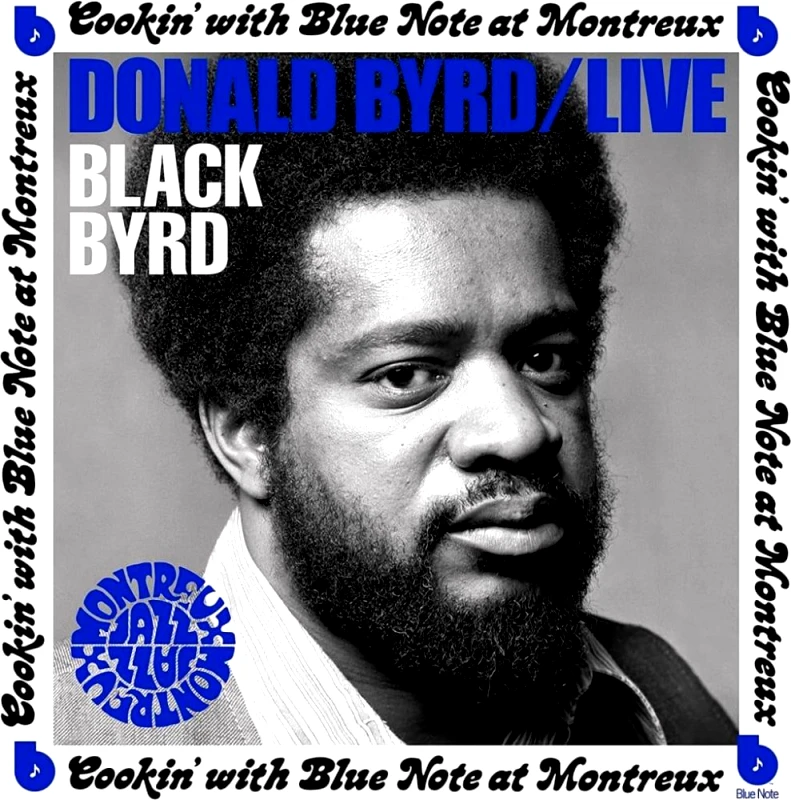 DONALD BYRD / COOKIN WITH BLUE NOTE AT MONTREAUX - CD