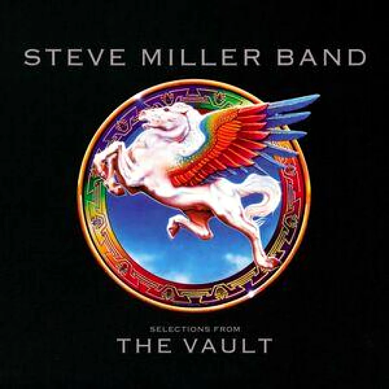 CAPITOL STEVE MILLER BAND / SELECTIONS FROM THE VAULT - CD
