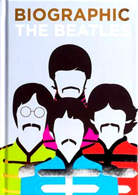 AMMONITE PRESS BIOGRAPHIC - THE BEATLES