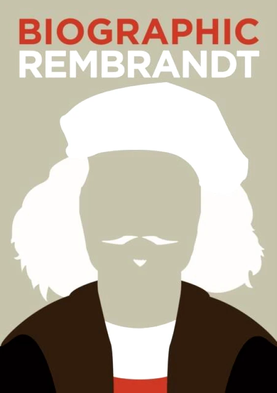 AMMONITE PRESS BIOGRAPHIC - REMBRANDT