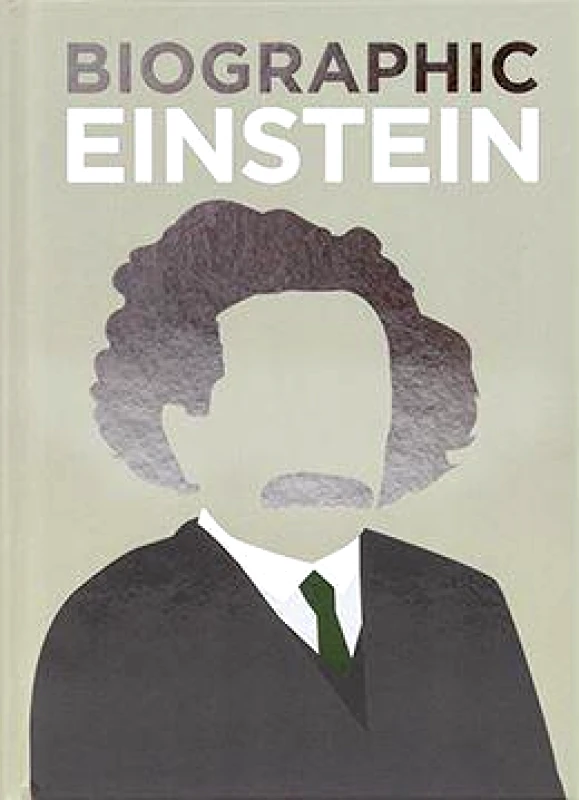 AMMONITE PRESS BIOGRAPHIC - EINSTEIN