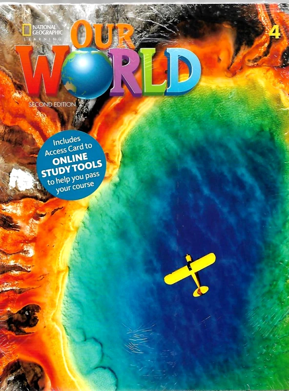 NATIONAL GEOGRAPHIC LEARNING OUR WORLD 4 2nd EDITION +ONLINE STUDY TOOLS
