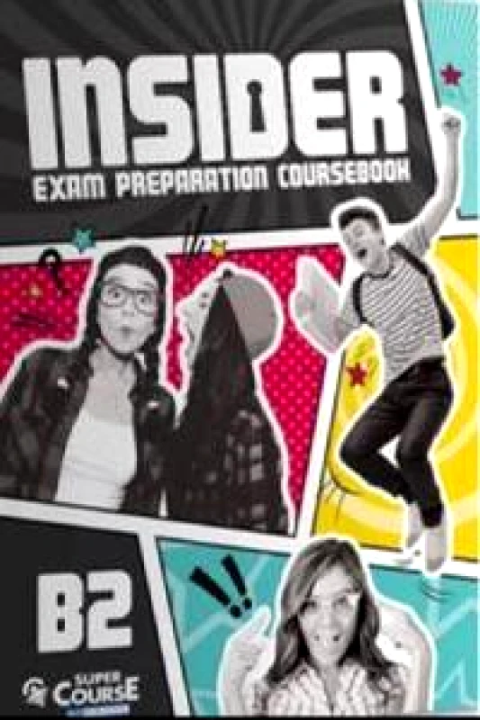 SUPER COURSE INSIDER B2 EXAM PREPARATION COURSEBOOK + CD