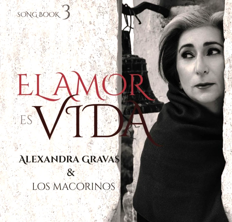 ALEXANDRA GRAVAS / SONGBOOK 3 EL AMOR ES VIDA - CD φωτογραφία