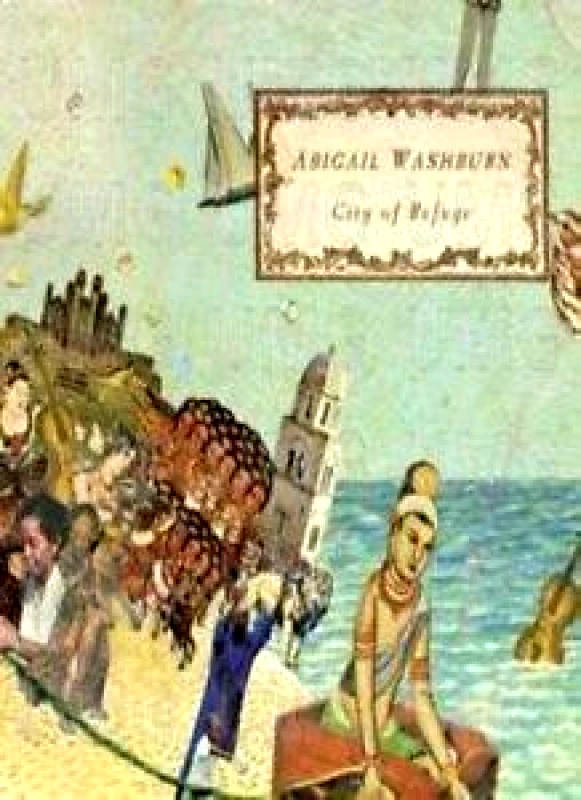 WASHBURN ABIGAIL / CITY OF REFUGE - CD