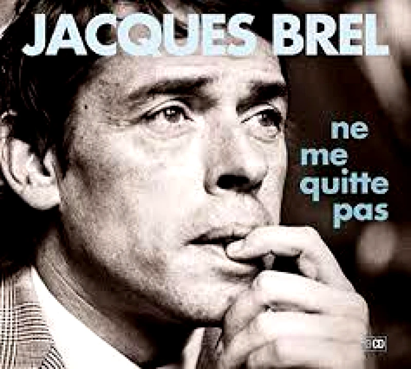 JACQUES BREL / NE ME QUITTE PAS - 3CD