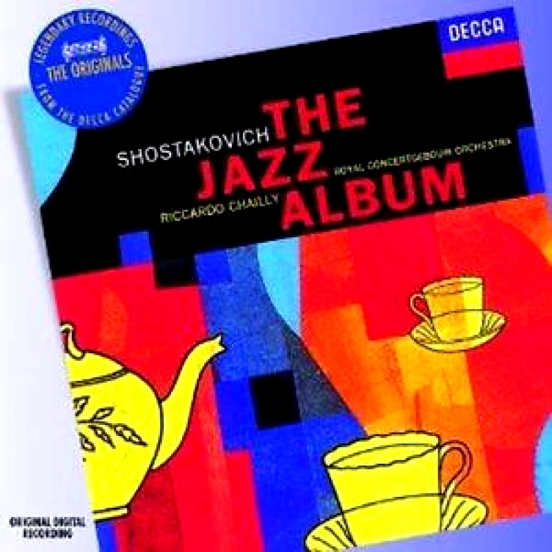 DECCA SHOSTAKOVICH CHAILLY / THE JAZZ ALBUM - CD