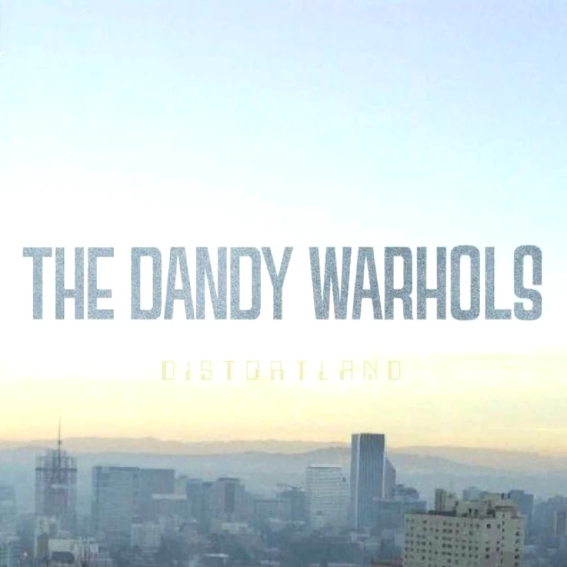 UNIVERSAL MUSIC THE DANDY WARHOLS / DISTORTLAND - CD