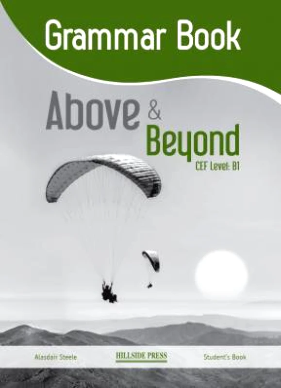 HILLSIDE PRESS ABOVE & BEYOND CEF LEVEL B1 GRAMMAR