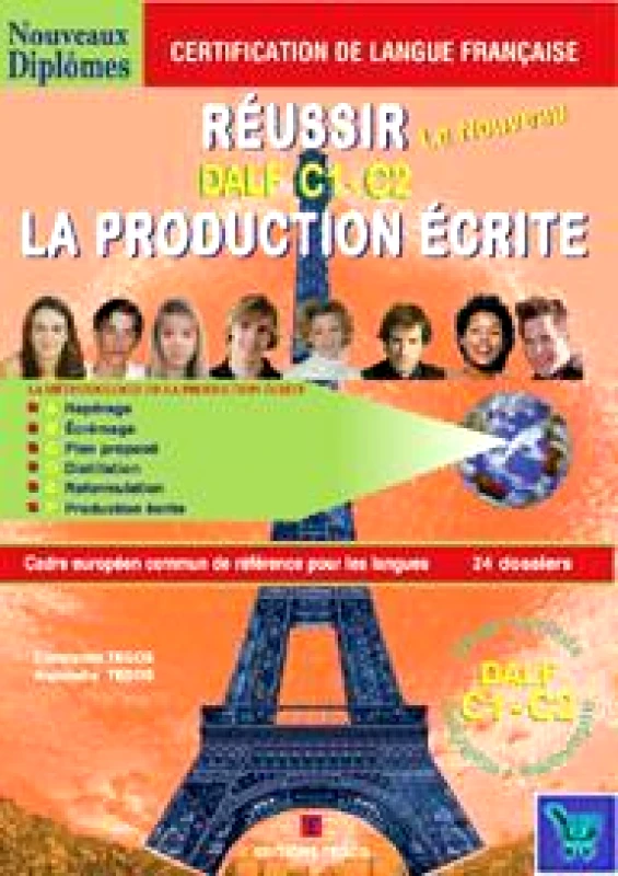 TEGOS REUSSIR DALF C1-C2 LA PRODUCTION ECRITE