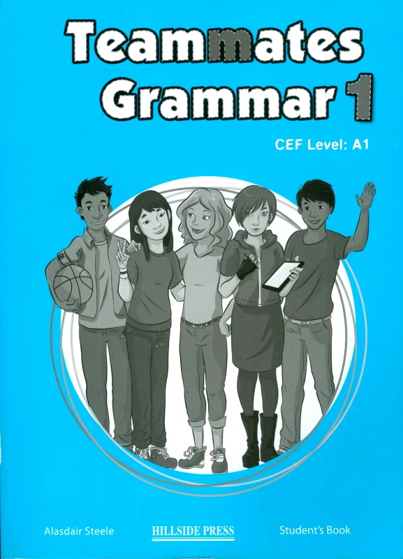 HILLSIDE PRESS TEAMMATES GRAMMAR 1 CEF LEVEL A1 ST/BK