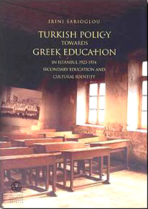 Ε.Λ.Ι.Α. TURKISH POLICY TOWARDS GREEK EDUCATION