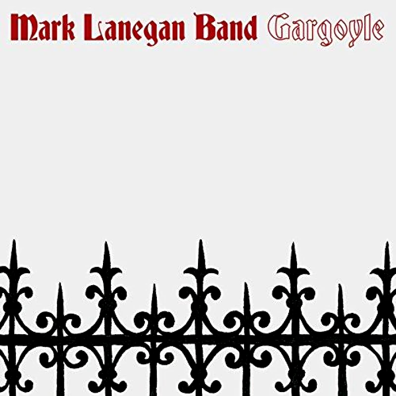 PIAS RECORDINGS MARK LANEGAN BAND / GARGOYLE - CD