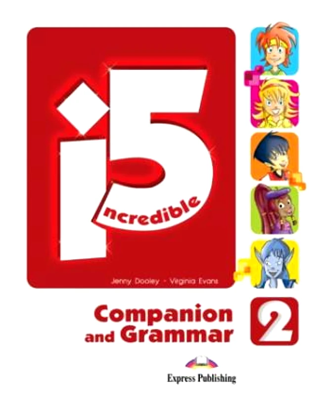 EXPRESS PUBLISHING INCREDIBLE 5 2 COMPANION AND GRAMMAR