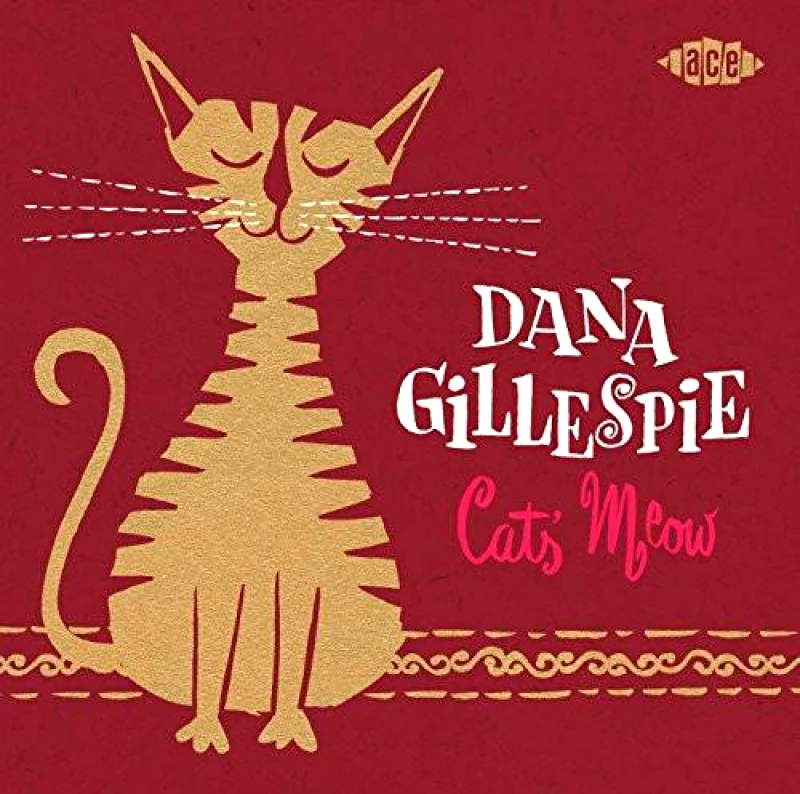 DANA GILLESPIE CAT S MEOW CD