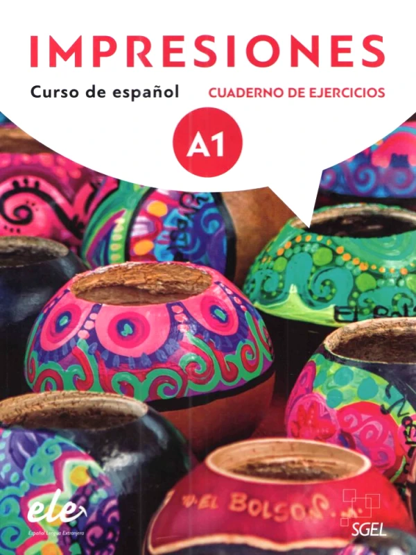 SGEL IMPRESIONES A1 CUADERNO DE EJERCICIOS