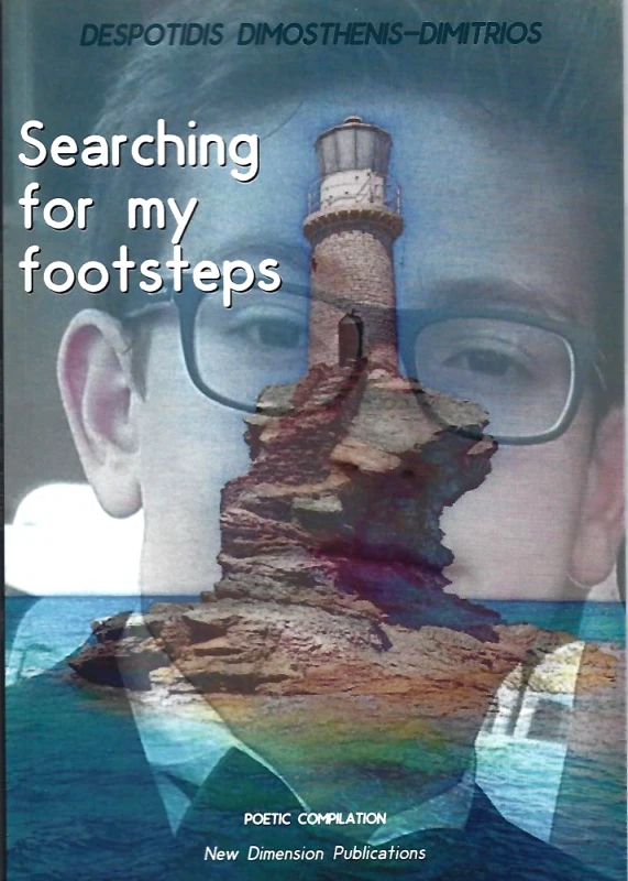 ΝΕΑ ΔΙΑΣΤΑΣΗ SEARCHING FOR MY FOOTSTEPS (ΔΙΓΛΩΣΣΟ)