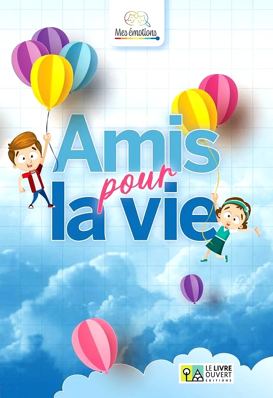 LE LIVRE OUVERT AMIS POUR LA VIE