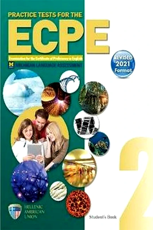 HELLENIC AMERICAN UNION PRACTICE TESTS 2 ECPE SB REVISED 2021 FORMAT