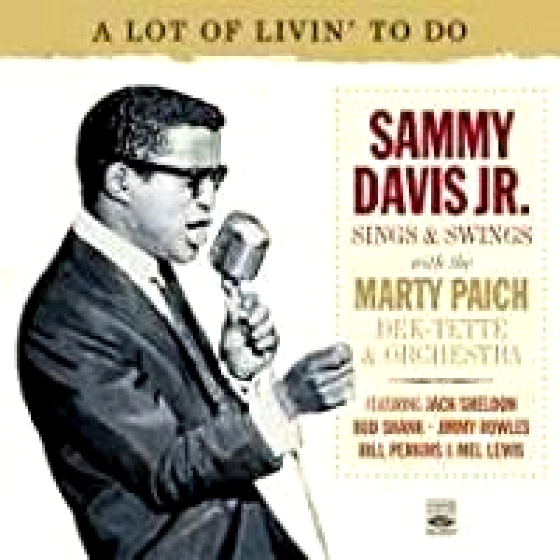 SAMMY DAVIS JR SINGS AND SWINGS WITH MARTY PAICH DEK TETTE CD