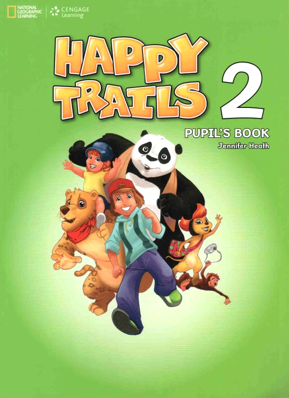 NEW EDITIONS HAPPY TRAILS 2 PUPIL'S BOOK + CD