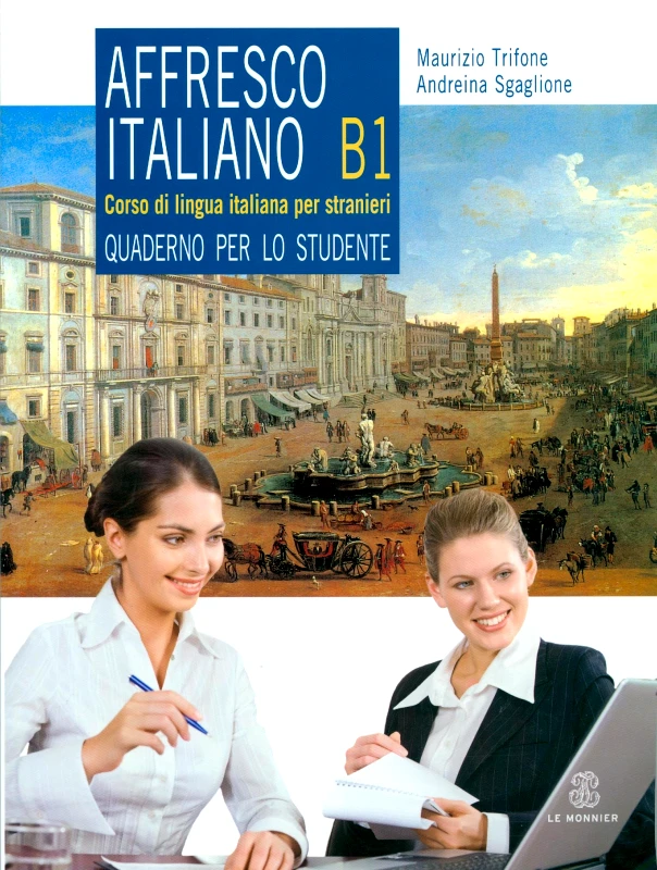 LE MONNIER AFFRESCO ITALIANO B1 ESERCIZI