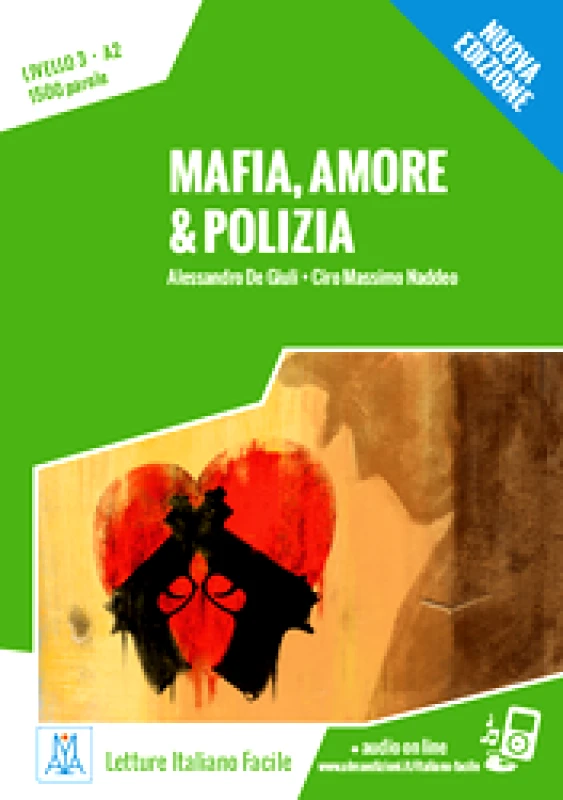 ALMA EDIZIONI MAFIA AMORE POLIZIA LIVELLO3 A2