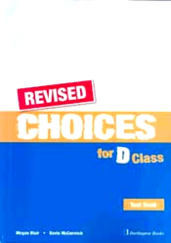 BURLINGTON CHOICES FOR D CLASS TEST BOOK REVISED