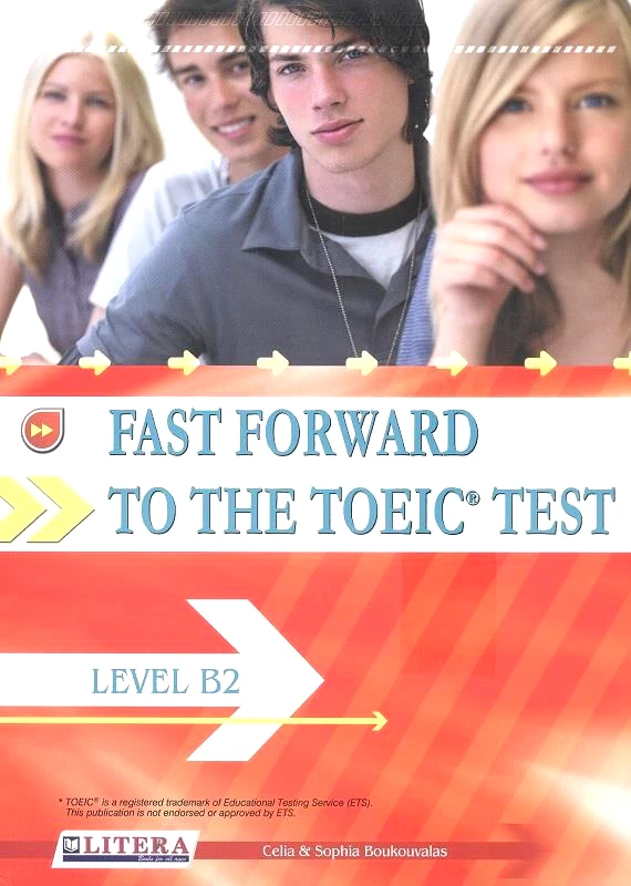 LITERA FAST FORWARD TO TOEIC TEST LEVEL B2