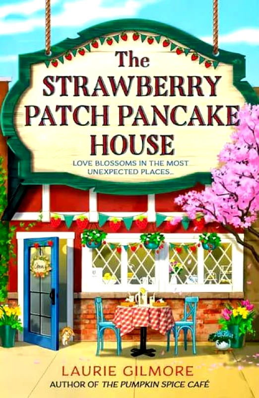 HARPER COLLINS THE STRAWBERRY PATCH PANCAKE HOUSE